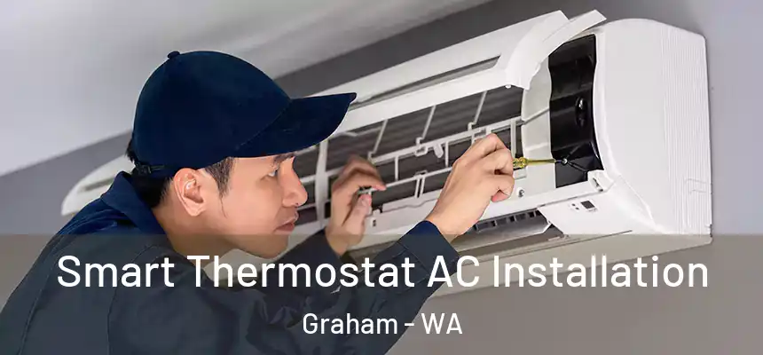  Smart Thermostat AC Installation Graham - WA